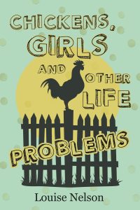 Book Cover: Chickens, Girls, and Other Life Problems